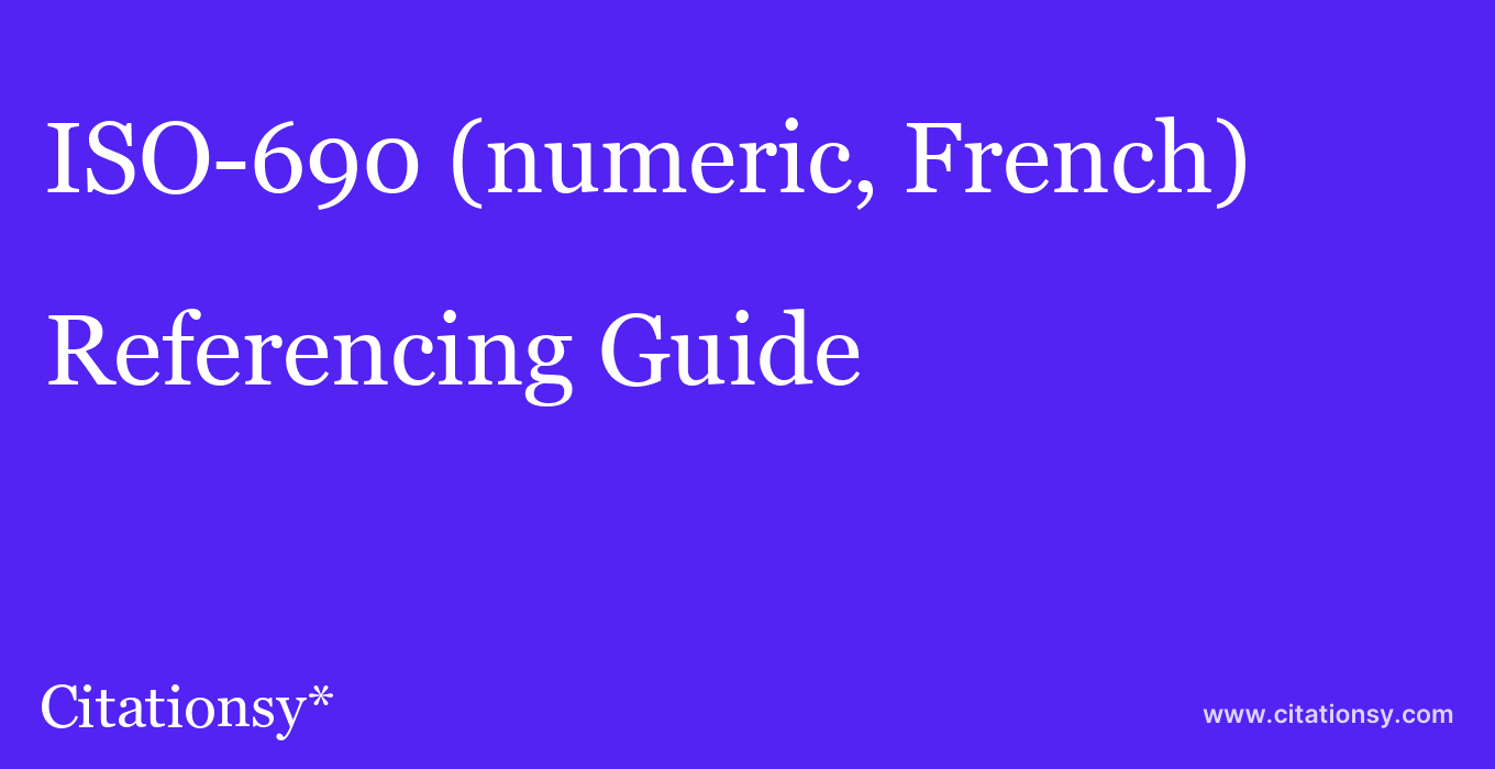 cite ISO-690 (numeric, French)  — Referencing Guide